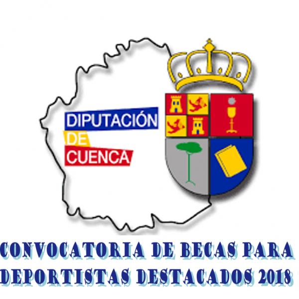 CONVOCATORIA DE BECAS PARA DEPORTISTAS DESTACADOS 2018.